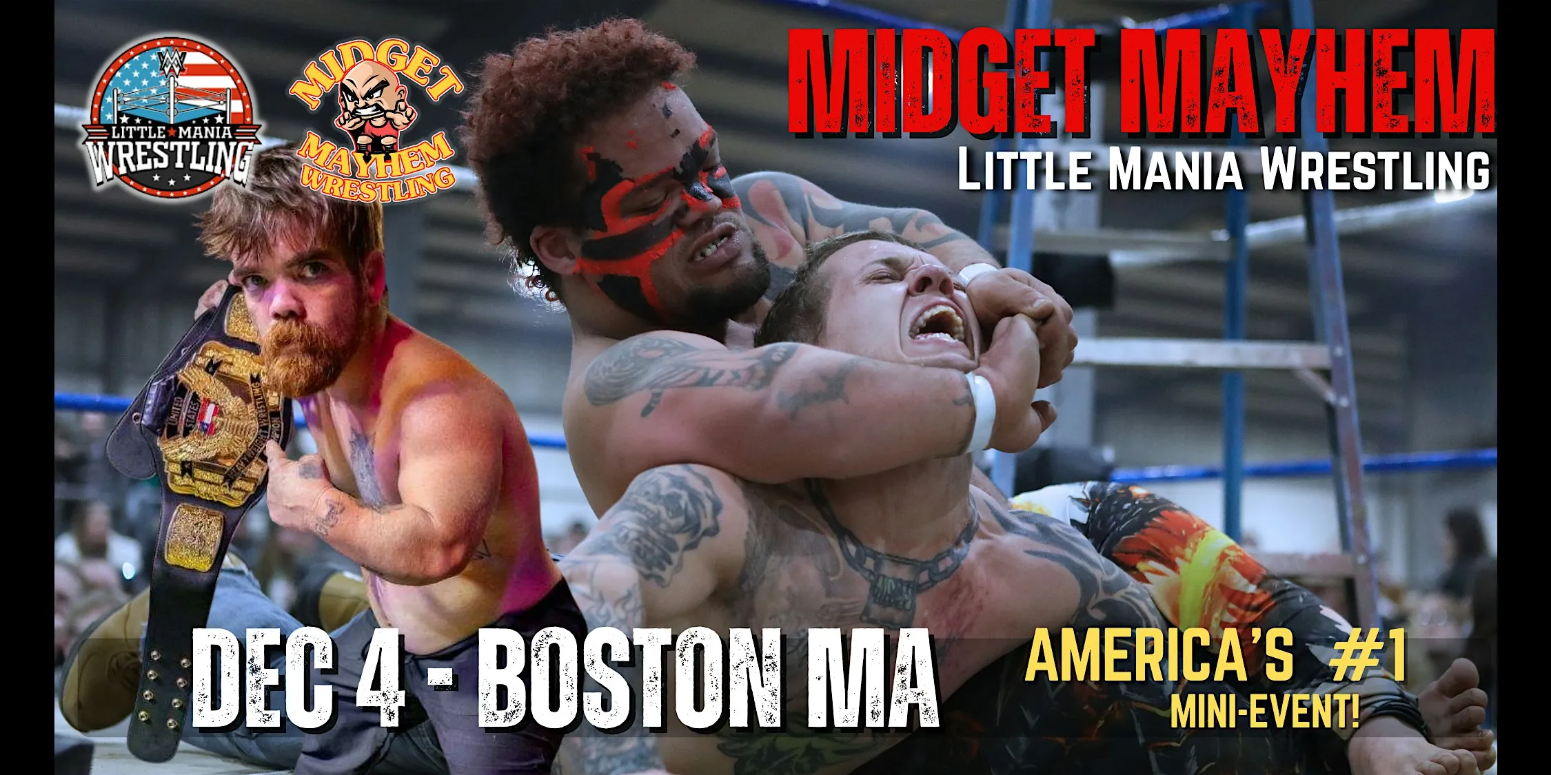 Midget Mayhem / Little Mania" Mini Wrestling LIVE! Boston MA 21+ flyer